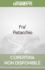 Fra' Pistacchio libro