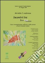 Caos e immaginazione nell'arte e nella scienza. Atti della 2° Conferenza «Incontri tra arte e scienza» libro