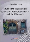 L'evoluzione urbanistica del centro storico di Monte Compatri tra X e XIX secolo libro