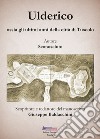 Ulderico. Ossia gli ultimi anni della città di Tuscolo libro