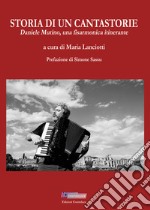 Storia di un cantastorie. Daniele Mutino, una fisarmonica itinerante