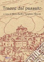 Tracce dal passato libro