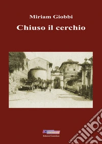 Chiuso il cerchio