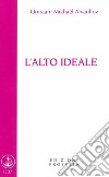 L'alto ideale libro