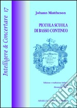 Piccola scuola di basso continuo libro