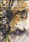 Musicologie. I 50 anni della Società italiana di musicologia (1964-2014) libro