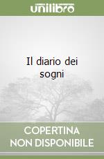 Il diario dei sogni libro