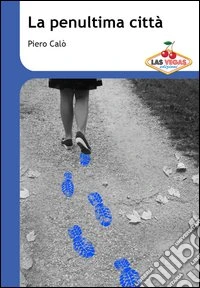 La penultima città libro