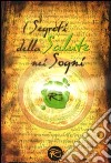 I segreti della salute nei sogni libro di Cantafio P. (cur.)