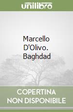 Marcello D'Olivo. Baghdad libro