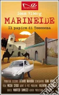 Il papiro di Teossena. Marineide libro