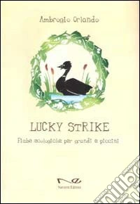 Lucky strike