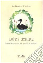 Lucky strike libro