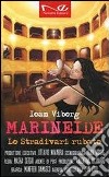 Lo stradivari rubato. Marineide libro