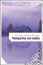 Tempesta nel nulla