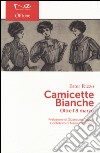 Camicette bianche. Oltre l'8 marzo libro