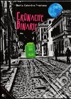 Cronache binarie libro