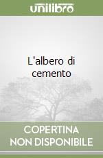 L'albero di cemento libro