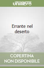 Errante nel deserto libro