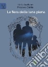 La fiera della luna piena libro