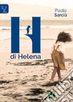 H di Helena libro