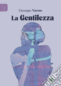 La gentilezza