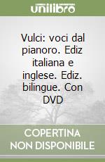 Vulci: voci dal pianoro. Ediz italiana e inglese. Ediz. bilingue. Con DVD libro