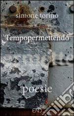 Tempopermettendo libro