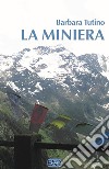 La miniera libro