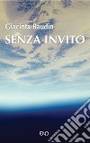 Senza invito libro