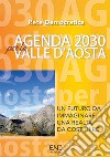 Agenda 2030 per la Valle d'Aosta libro