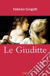 Le Giuditte libro