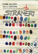 Stran(i)eri. Storie di alfabetizzazione