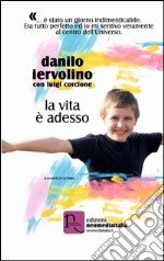 La vita è desso libro