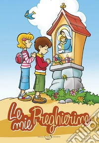 Le mie preghierine