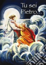 Tu sei Pietro libro