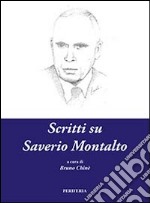 Scritti su Saverio Montalto