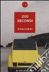 200 secondi libro