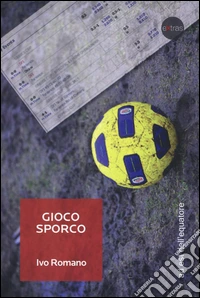 Gioco sporco