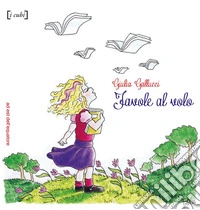 Favole al volo