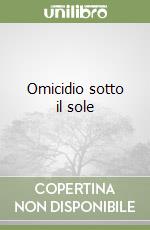 Omicidio sotto il sole libro