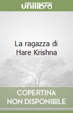 La ragazza di Hare Krishna libro