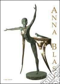 Anna Blasi. Ediz. illustrata