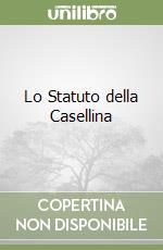 Lo Statuto della Casellina