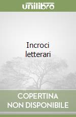 Incroci letterari