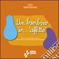 Bambino in affitto