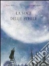 La voce delle stelle libro