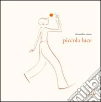 Piccola luce. Ediz. multilingue