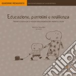 Educazione, pentolini e resilienza libro