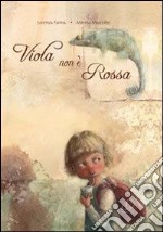 Viola non è rossa libro